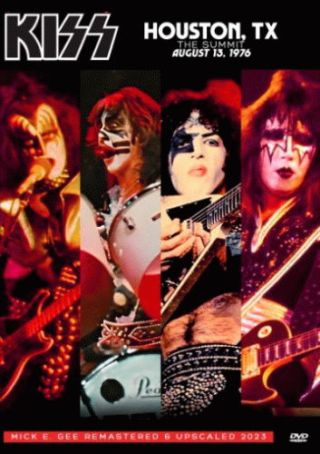 Kiss : Houston 1976